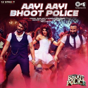 Bhoot Police mp3 songs