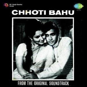 Chhoti Bahu songs