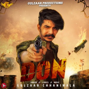 Don - Gulzaar Chhaniwala mp3 songs