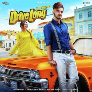 Drive Long - Mr.Dee songs