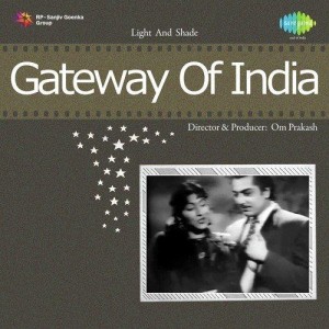 Gateway Of India (1957) mp3 songs