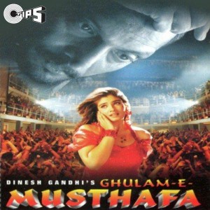 Ghulam-E-Musthafa (1997) mp3 songs