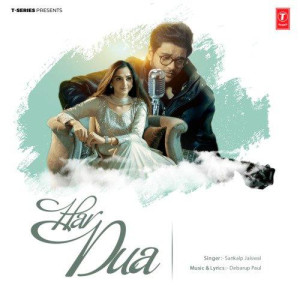 Har Dua - Sankalp Jaiswal songs