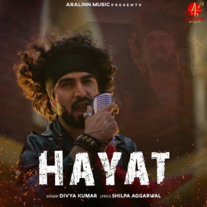 Hayat - Shilpa Aggarwal songs