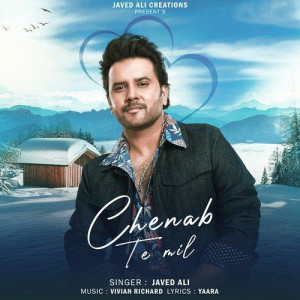 Chenab Te Mil - Javed Ali songs