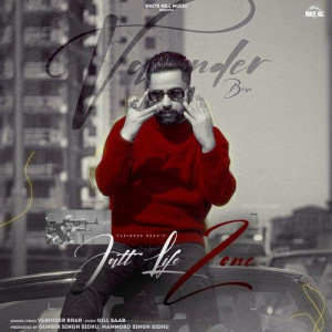 Jatt Life Zone - Varinder Brar  songs