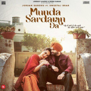 Munda Sardaran Da - Jordan San songs