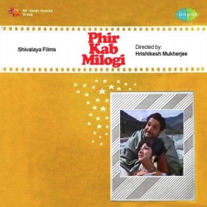 Phir Kab Milogi songs