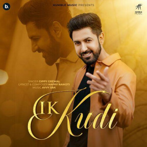 Ik Kudi - Gippy Grewal songs