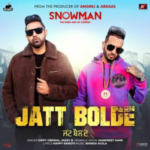 Jatt Bolde - Gippy Grewal songs