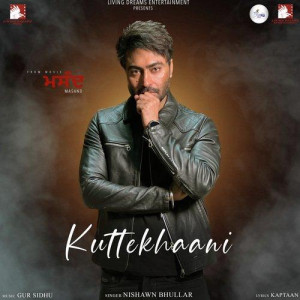 Kuttekhaani - Gur Sidhu songs