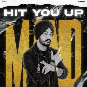 Hit You Up - Mand songs