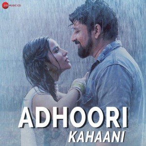 Adhoori Kahaani - Harish Moyal songs