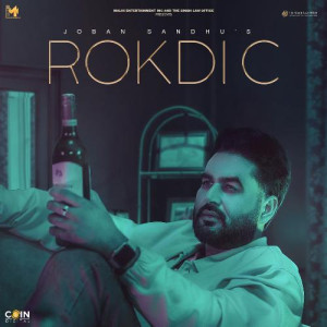 Rokdi C - Joban Sandhu songs