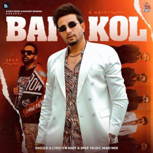 Bai Kol - R Nait  songs