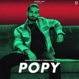 Popy - Sukhpal Channi songs