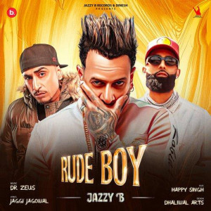 Rude Boy - Jazzy B songs