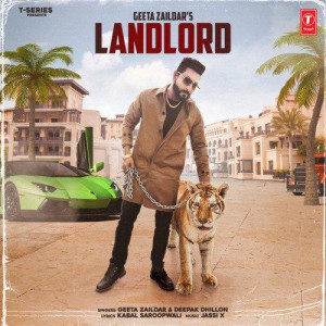 Landlord - Geeta Zaildar songs