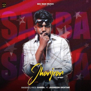 Jhanjran - Sabba  songs