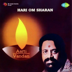 Aarti Vandan - Hari Om Sharan songs