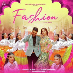 Fashion - Ruchika Jangid songs