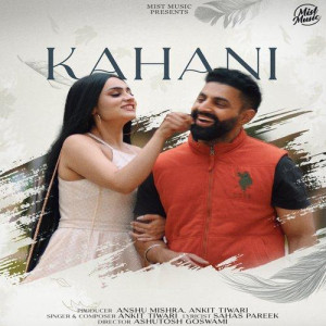 Kahani - Ankit Tiwari songs