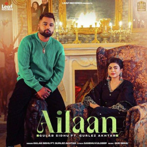 Ailaan - Gulab Sidhu songs