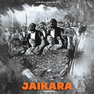 Jaikaara - Gulab Sidhu  songs