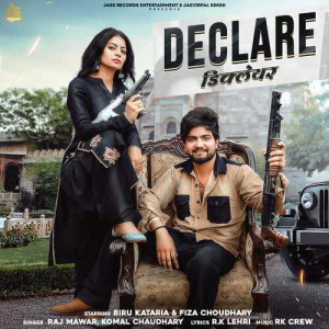 Declare - Raj Mawer songs