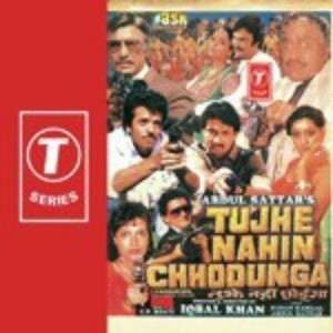 Tujhe Nahin Chhodunga songs