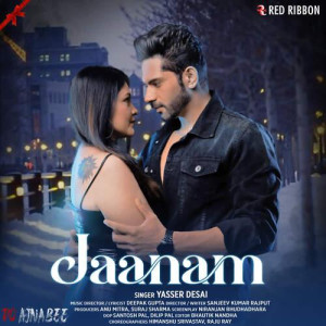 Jaanam - Yasser Desai  songs