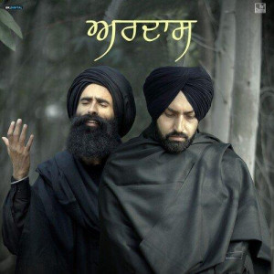 Ardaas - Kanwar Grewal songs