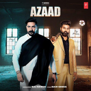 Azaad - Raj Mawer songs