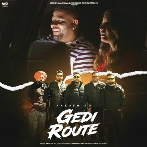 GEDI ROUTE - AKKASH AD songs