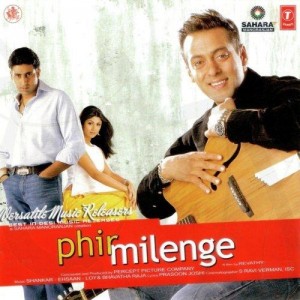 Phir Milenge  songs