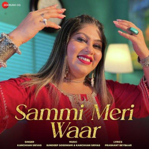 Sammi Meri Waar - Prashant Bey songs