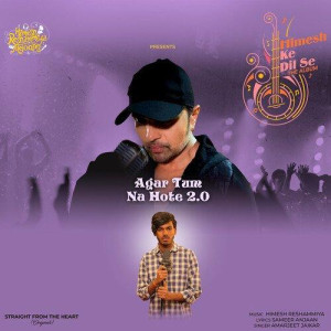Agar Tum Na Hote 2.0 - Amarjee songs