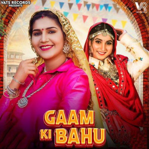 Gaam Ki Bahu (feat. Sapna Chou  songs