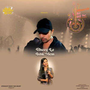 Bheeg Le Ishk Mein - Ranita Ba songs