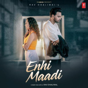 Enhi Maadi - Rav Dhaliwal  songs