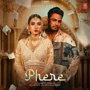 Phere - Bannet Dosanjh songs