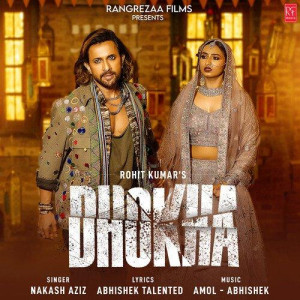 Dhokha  songs