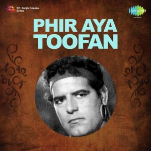 Phir Aya Toofan songs
