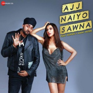 Ajj Naiyo Sawna - Manj Musik