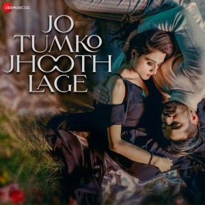 Jo Tumko Jhoot Lage - Shaurya songs