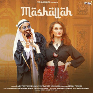 Mashallah - Mann Taneja songs