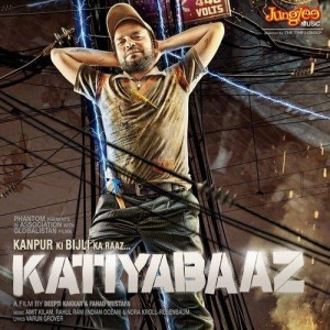 Katiyabaaz songs