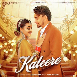Kaleere - Sabi Bhinder songs