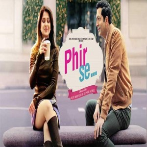Phir Se songs