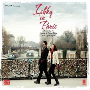 Ishkq In Paris (2012) mp3 songs